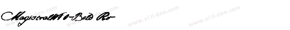 MagistralW10-Bold Re字体转换
